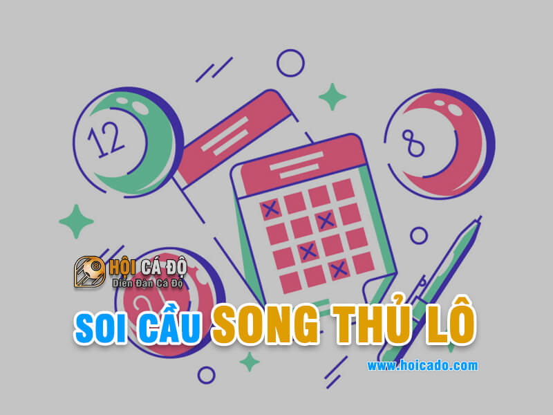 Soi Cầu Song Thủ Lô chính xác tự động từ Siêu Kết Quả